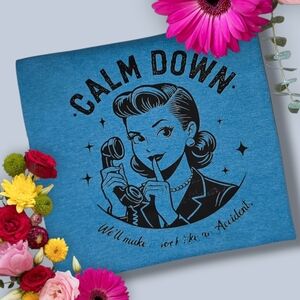 NEW! Vintage Housewife Humor Calm Down *FLAWED* Casual Crew Neck T-Shirt